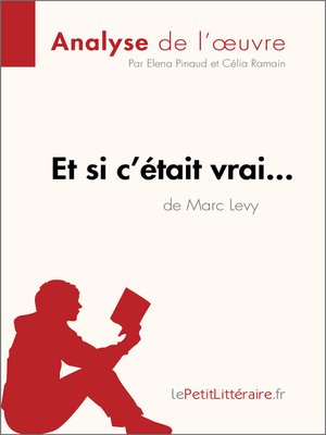cover image of Et si c'était vrai... de Marc Levy (Analyse de l'oeuvre)
